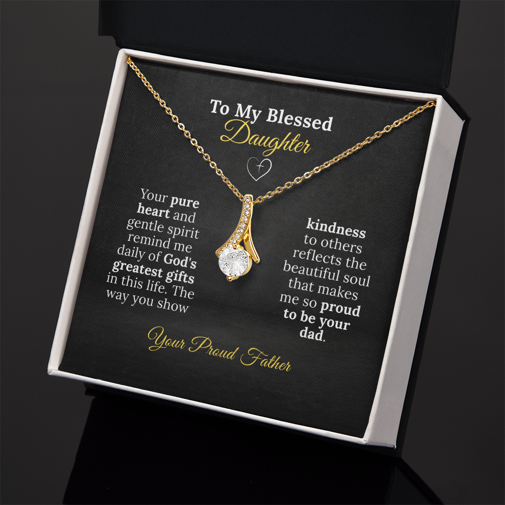 To My Blessed Daughter - Pure Heart Necklace
