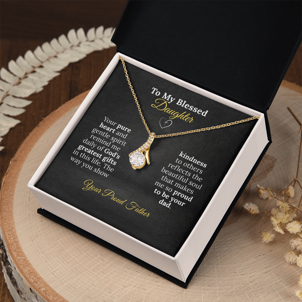 To My Blessed Daughter - Pure Heart Necklace