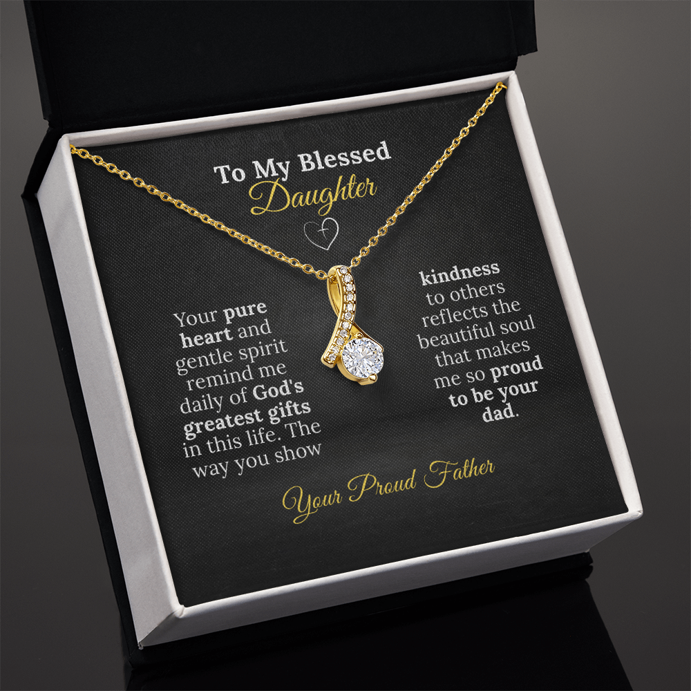 To My Blessed Daughter - Pure Heart Necklace