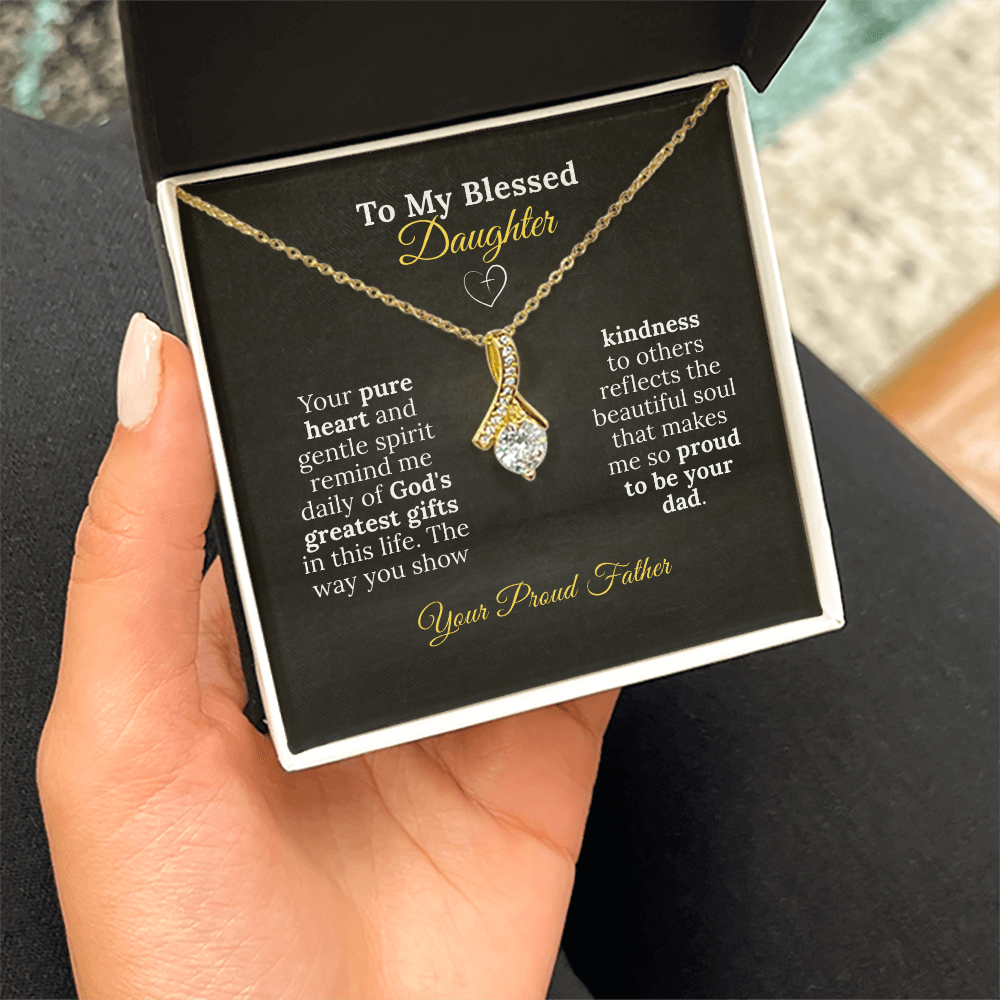 To My Blessed Daughter - Pure Heart Necklace
