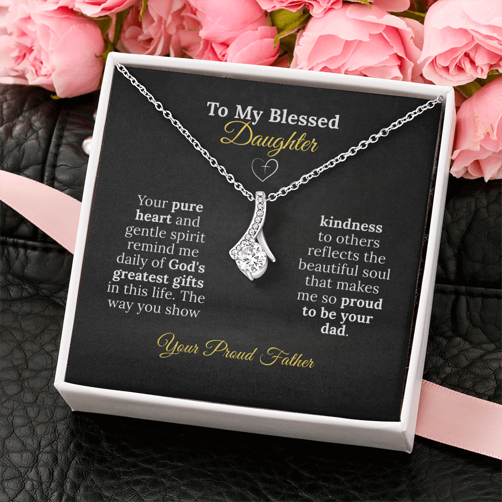 To My Blessed Daughter - Pure Heart Necklace