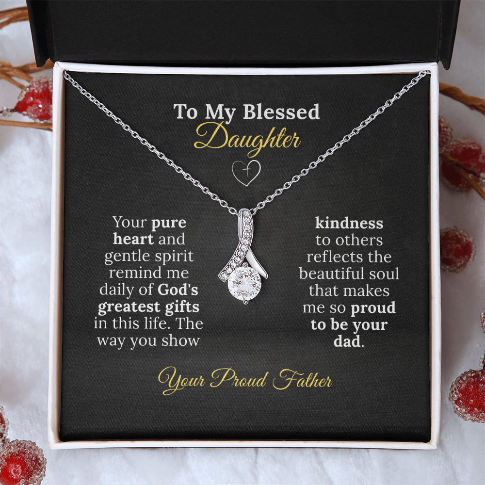 To My Blessed Daughter - Pure Heart Necklace