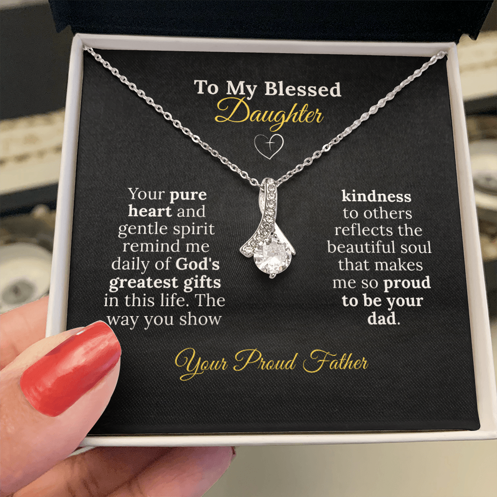 To My Blessed Daughter - Pure Heart Necklace