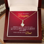To My Beautiful Daughter - Sweet Sixteen Necklace from Dad