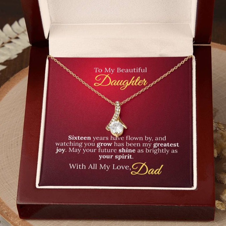 To My Beautiful Daughter - Sweet Sixteen Necklace from Dad