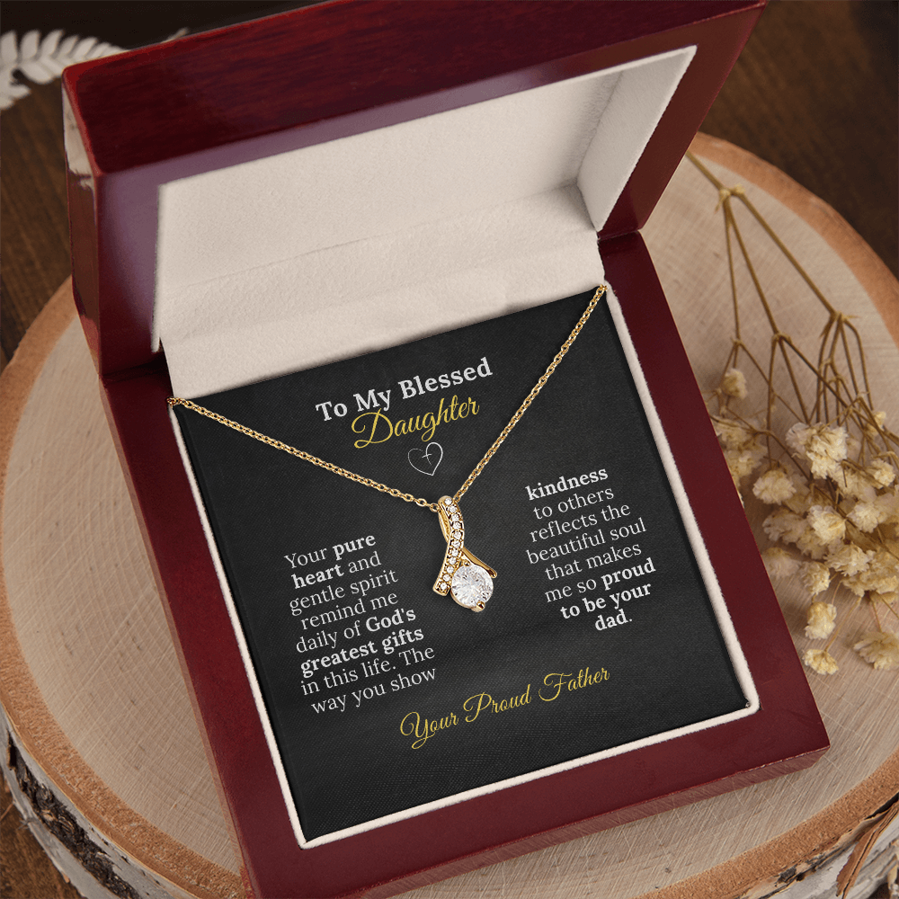 To My Blessed Daughter - Pure Heart Necklace