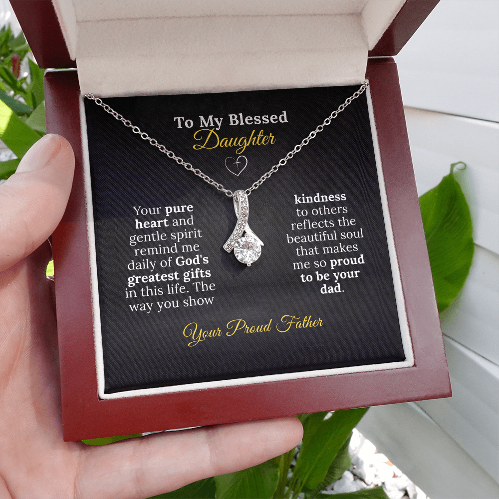 To My Blessed Daughter - Pure Heart Necklace