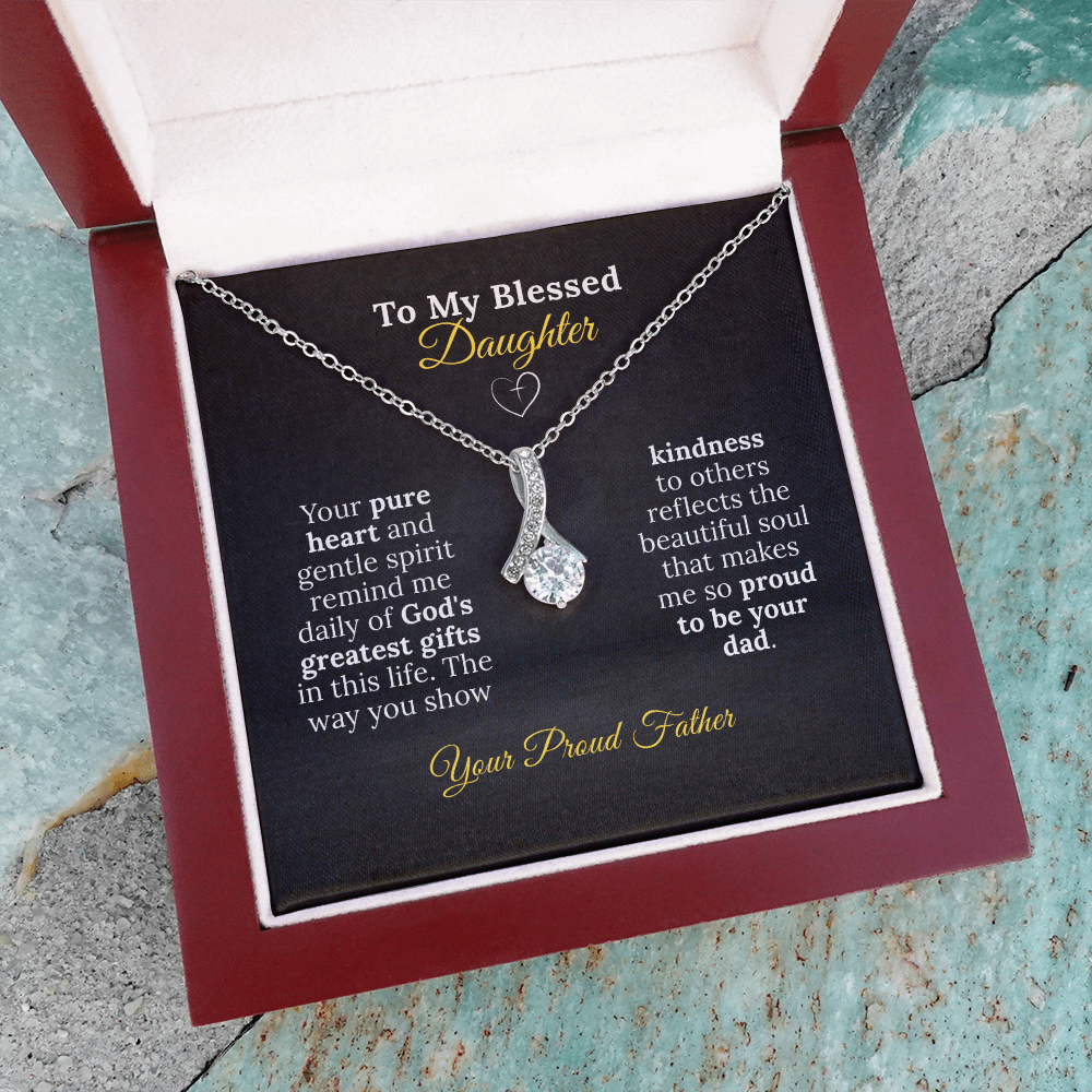 To My Blessed Daughter - Pure Heart Necklace
