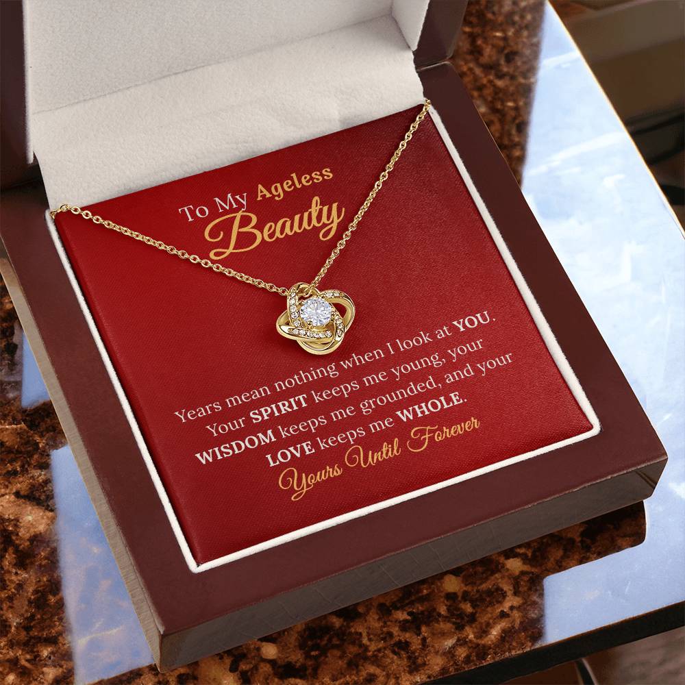 To My Wife, My Ageless Beauty - Eternal Love Necklace