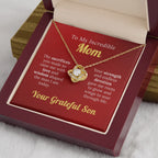 To My Incredible Mom - For Your Endless Love