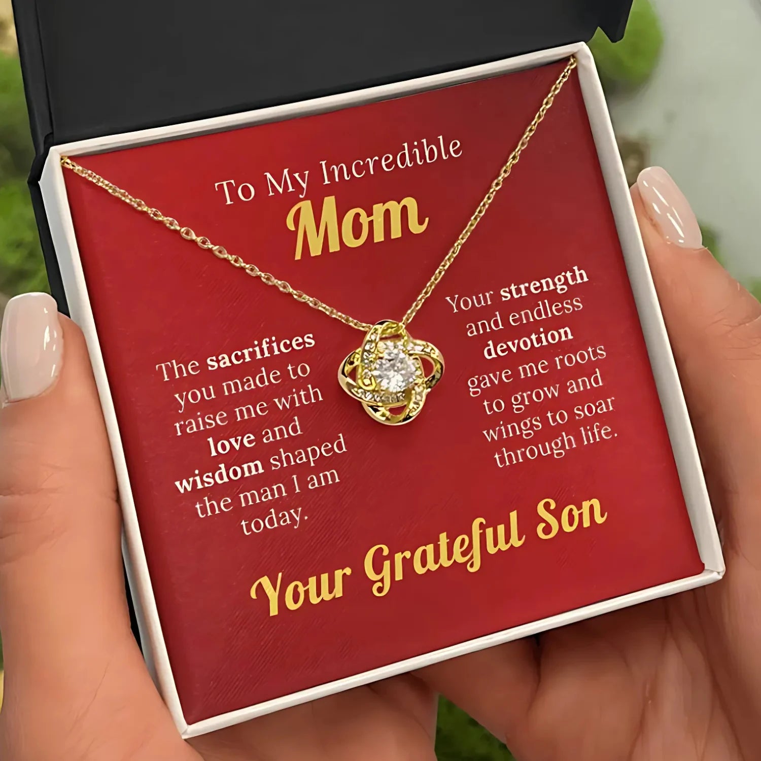 To My Incredible Mom - For Your Endless Love