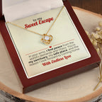To My Wife - You're My Sweet Escape Gold Necklace