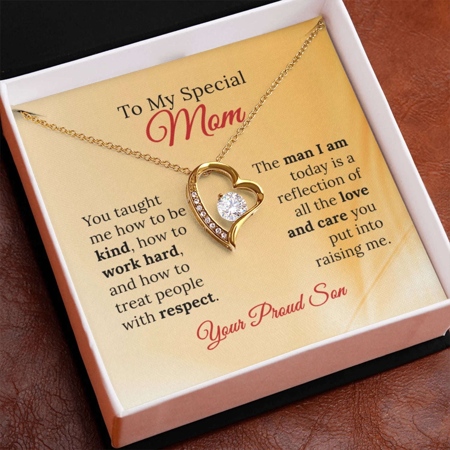 To My Special Mom From Your Proud Son