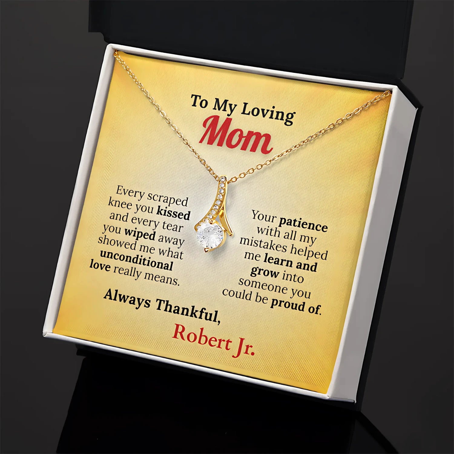 To My Loving Mom From Your Thankful Boy