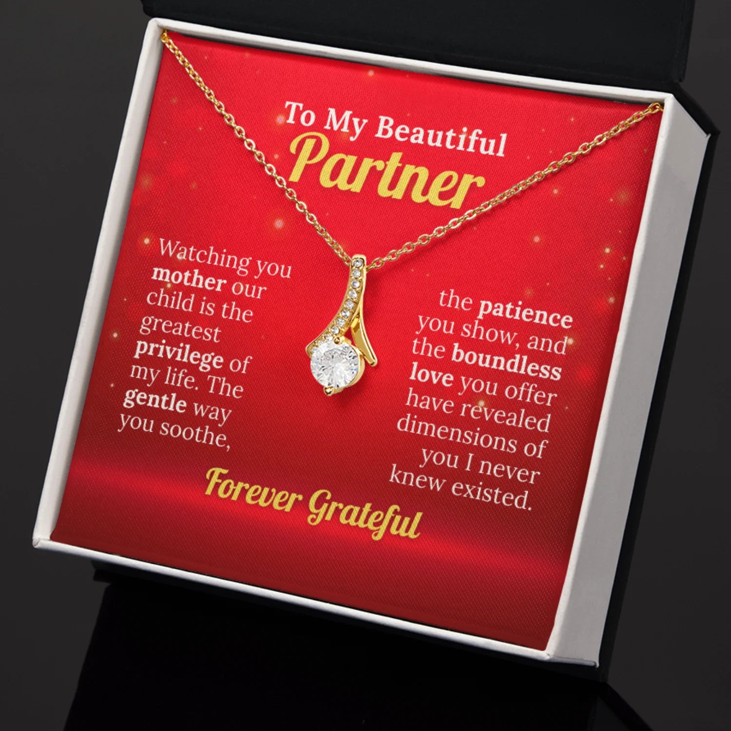 To My Beautiful Partner - I'm Forever Grateful