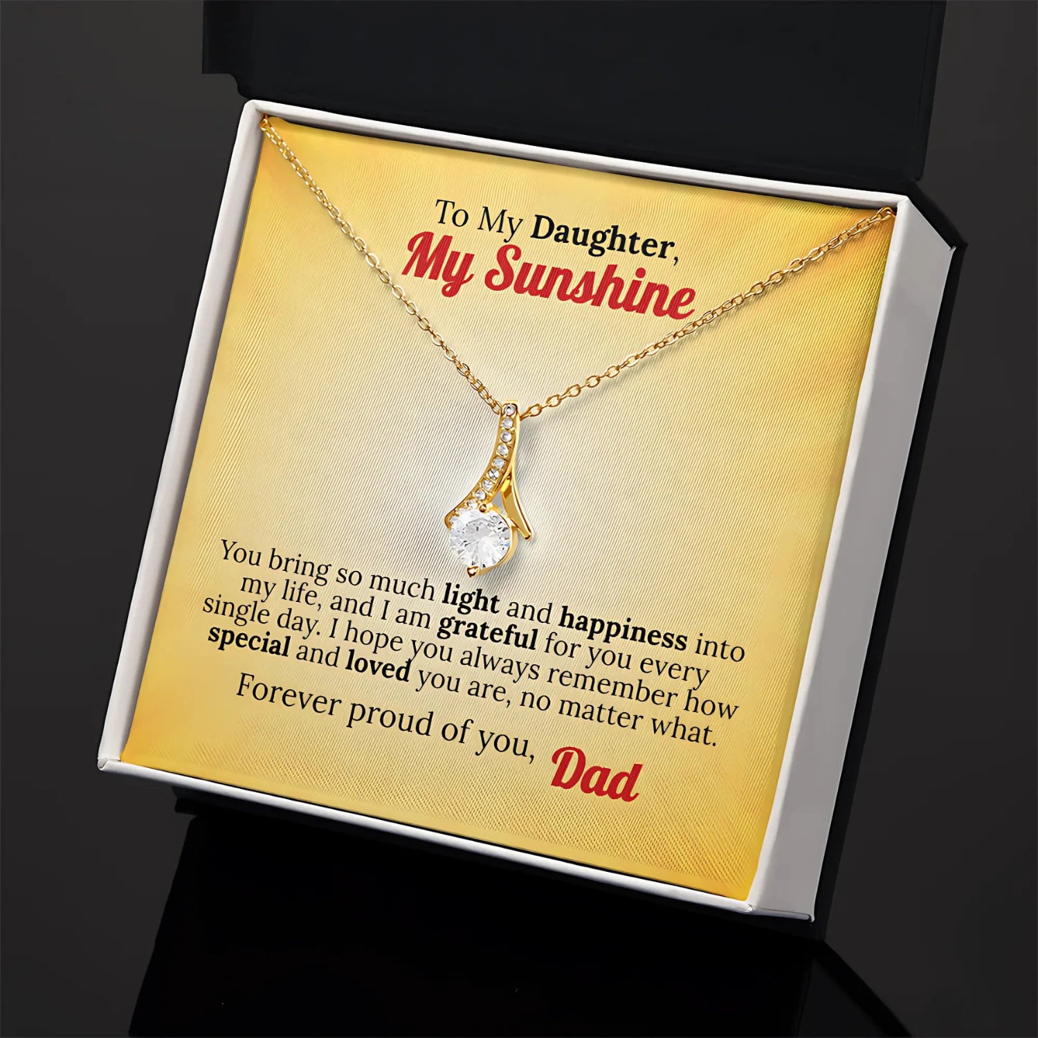 To My Daughter, My Sunshine - Forever Proud of You