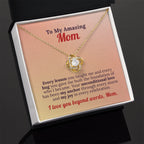 To My Amazing Mom - Foundation of Love Necklace