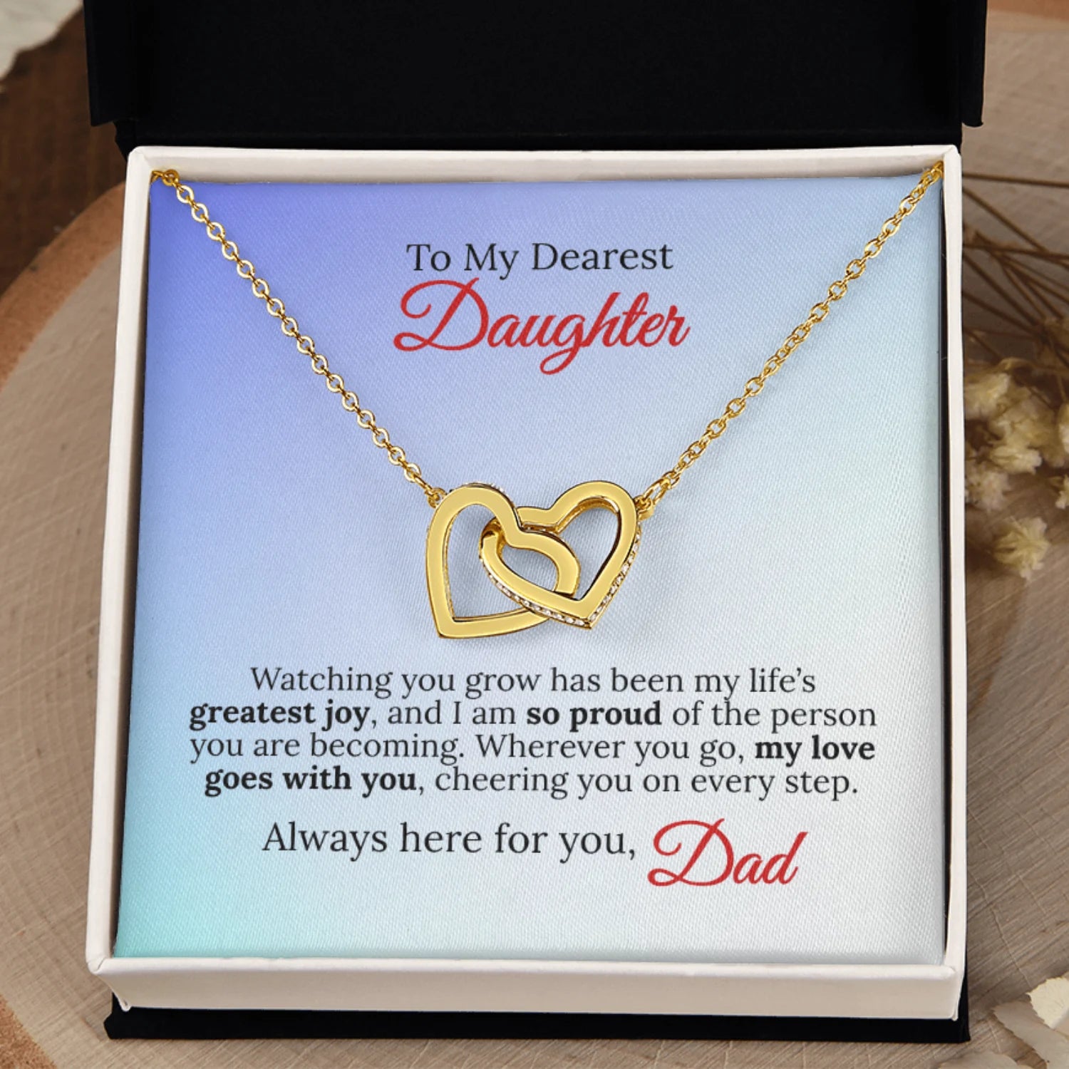 To My Dearest Daughter - I'm Always With You