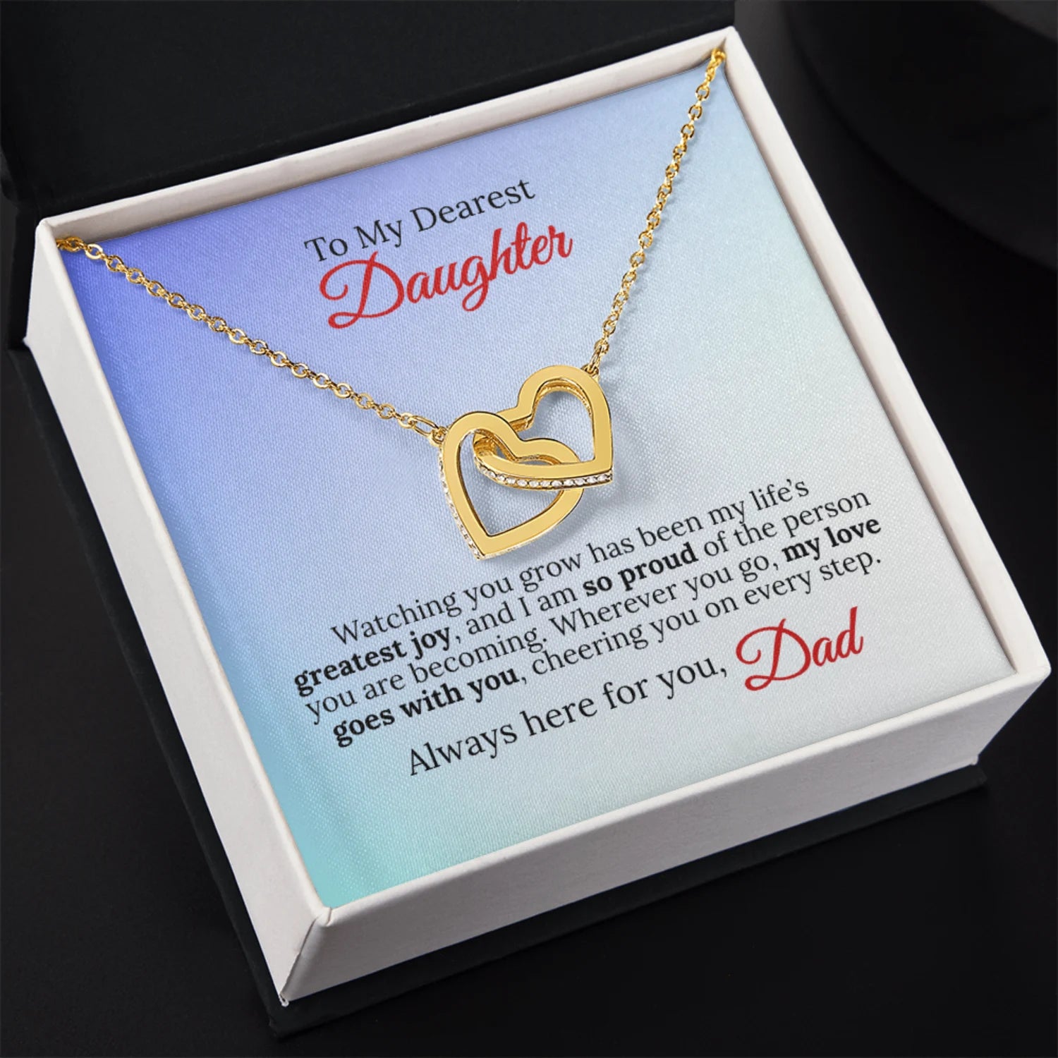 To My Dearest Daughter - I'm Always With You