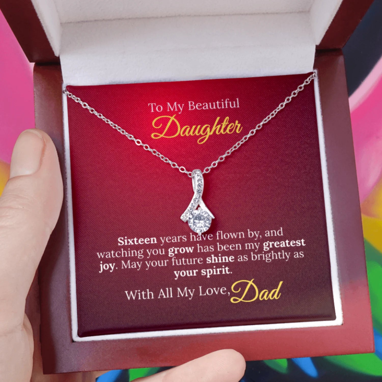 To My Beautiful Daughter - Sweet Sixteen Necklace from Dad