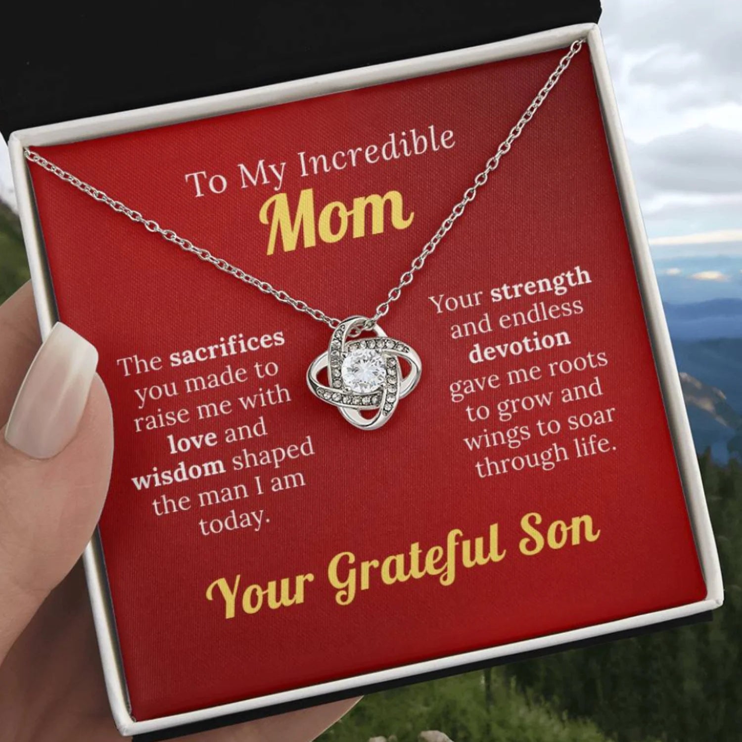 To My Incredible Mom - For Your Endless Love