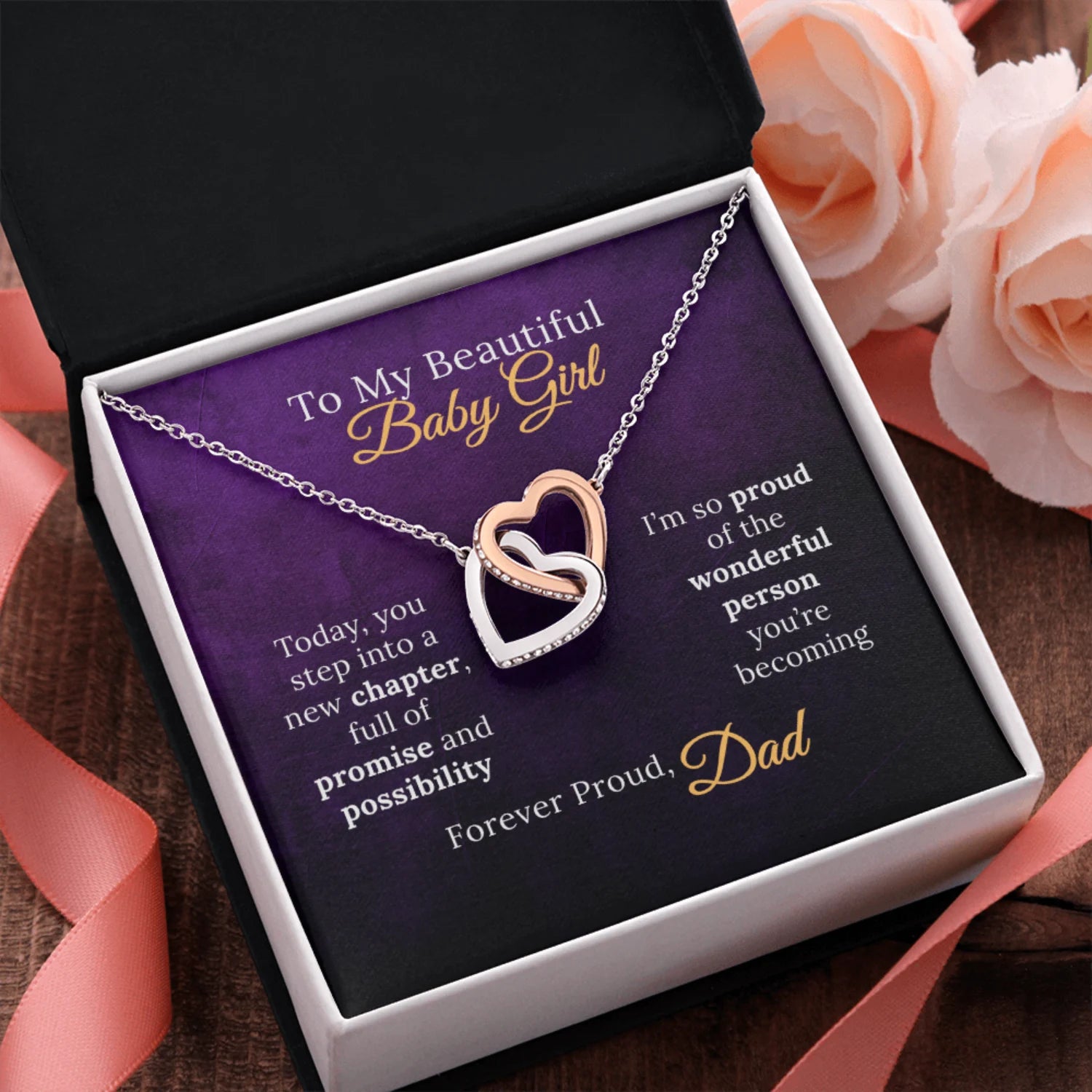To My Beautiful Baby Girl on Your New Chapter