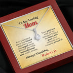 To My Loving Mom From Your Thankful Boy