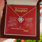To My Amazing Daughter - An Incredible Woman