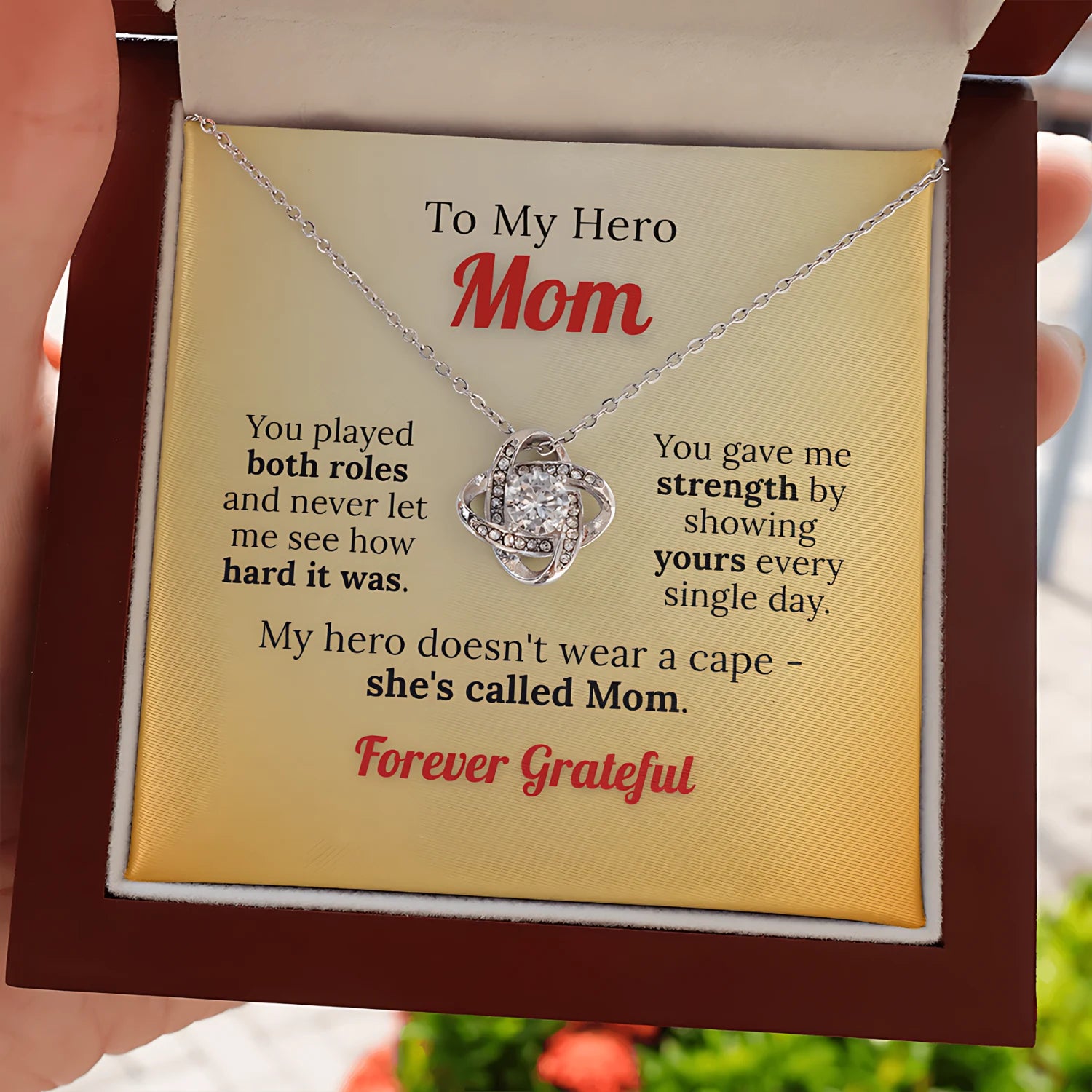 To My Single Mom - You're My Hero