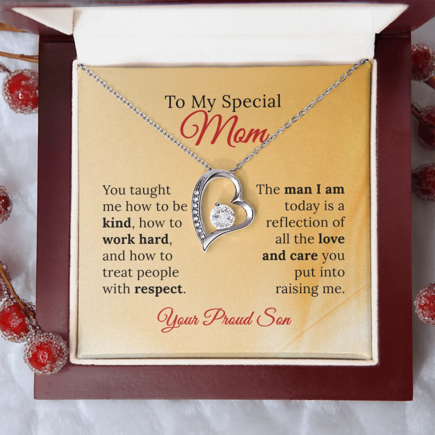 To My Special Mom From Your Proud Son