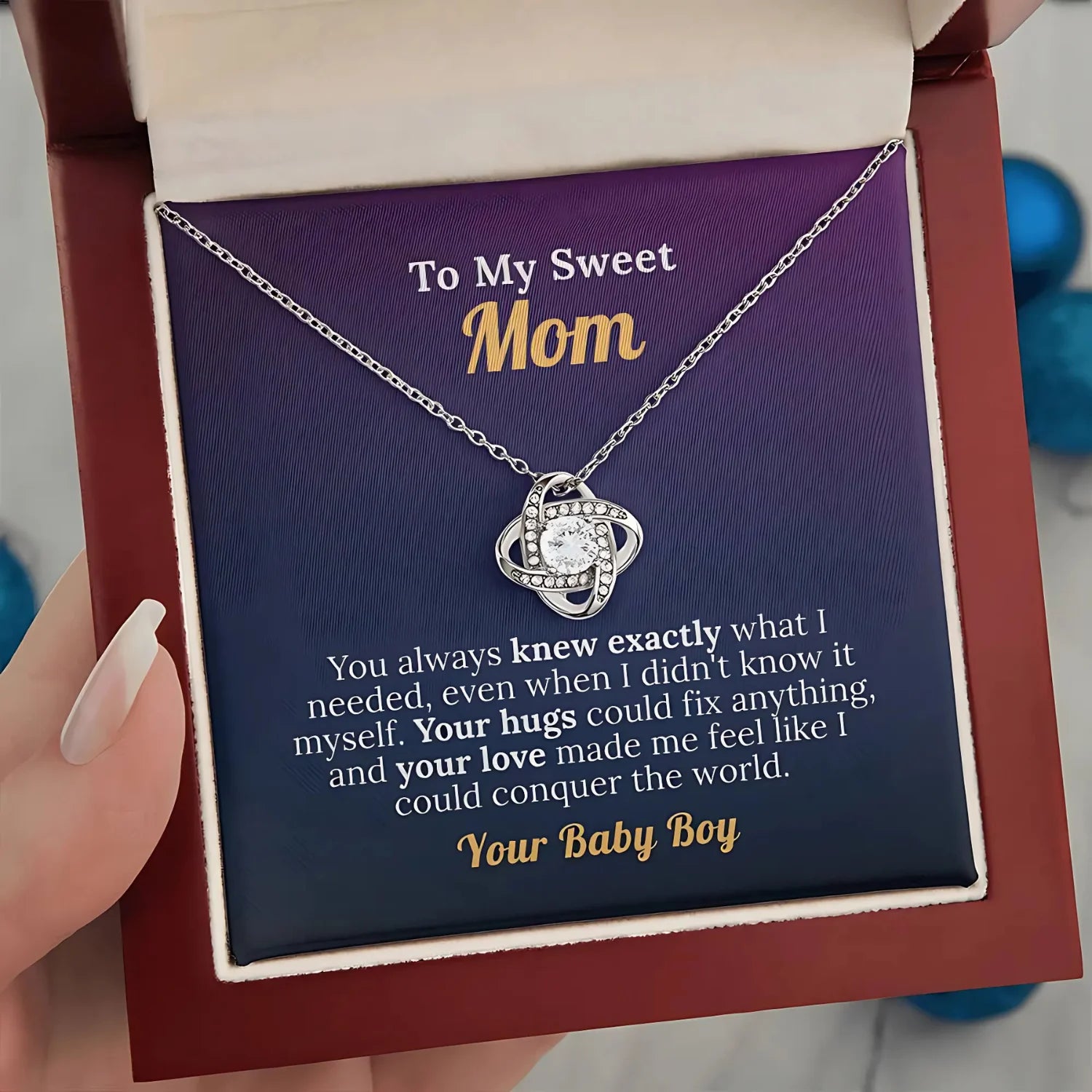 To My Sweet Mom with Love from your Baby Boy