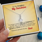 To My Daughter, My Sunshine - Forever Proud of You