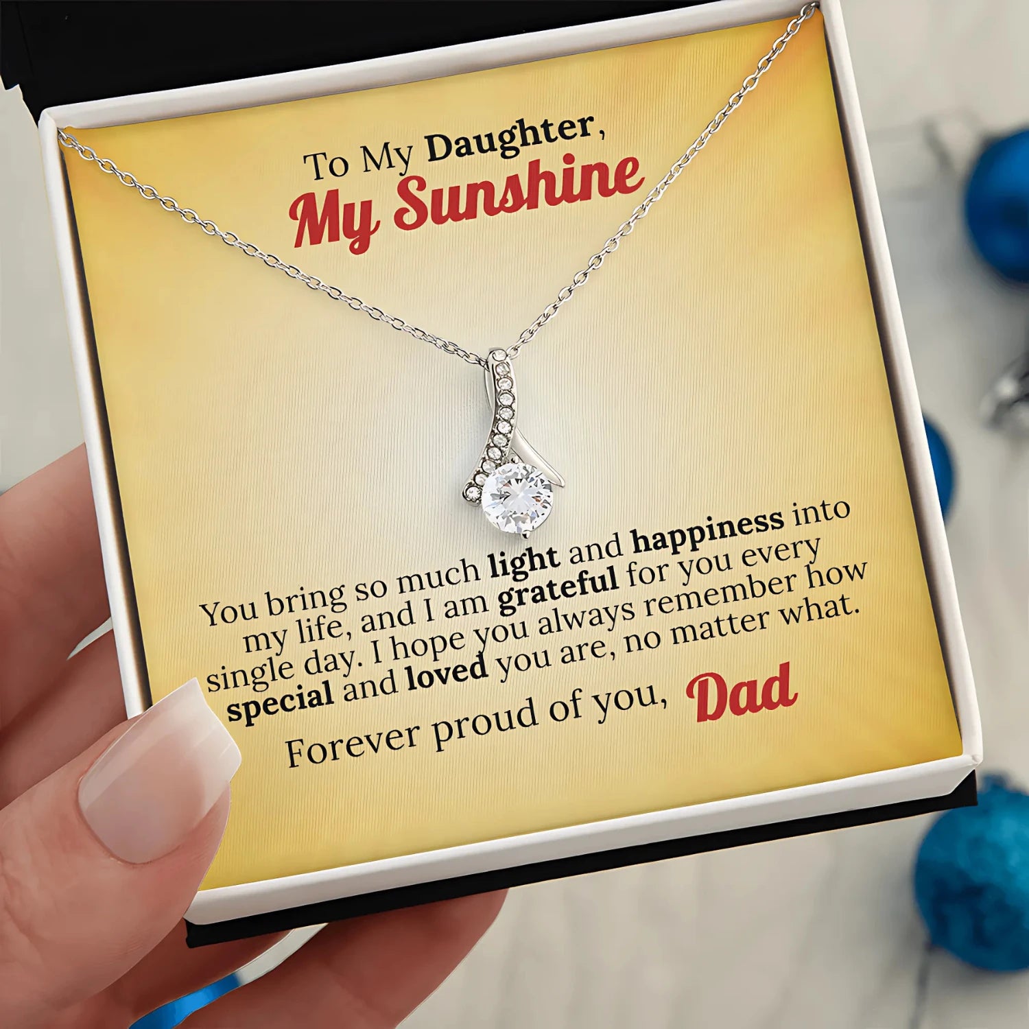 To My Daughter, My Sunshine - Forever Proud of You