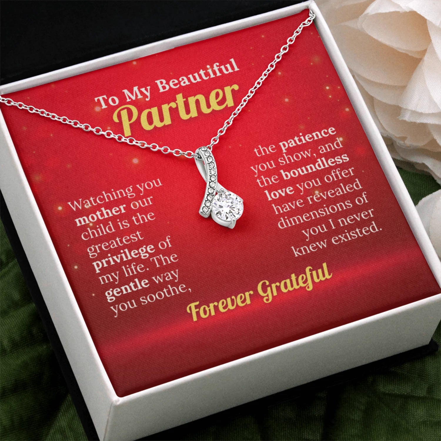 To My Beautiful Partner - I'm Forever Grateful