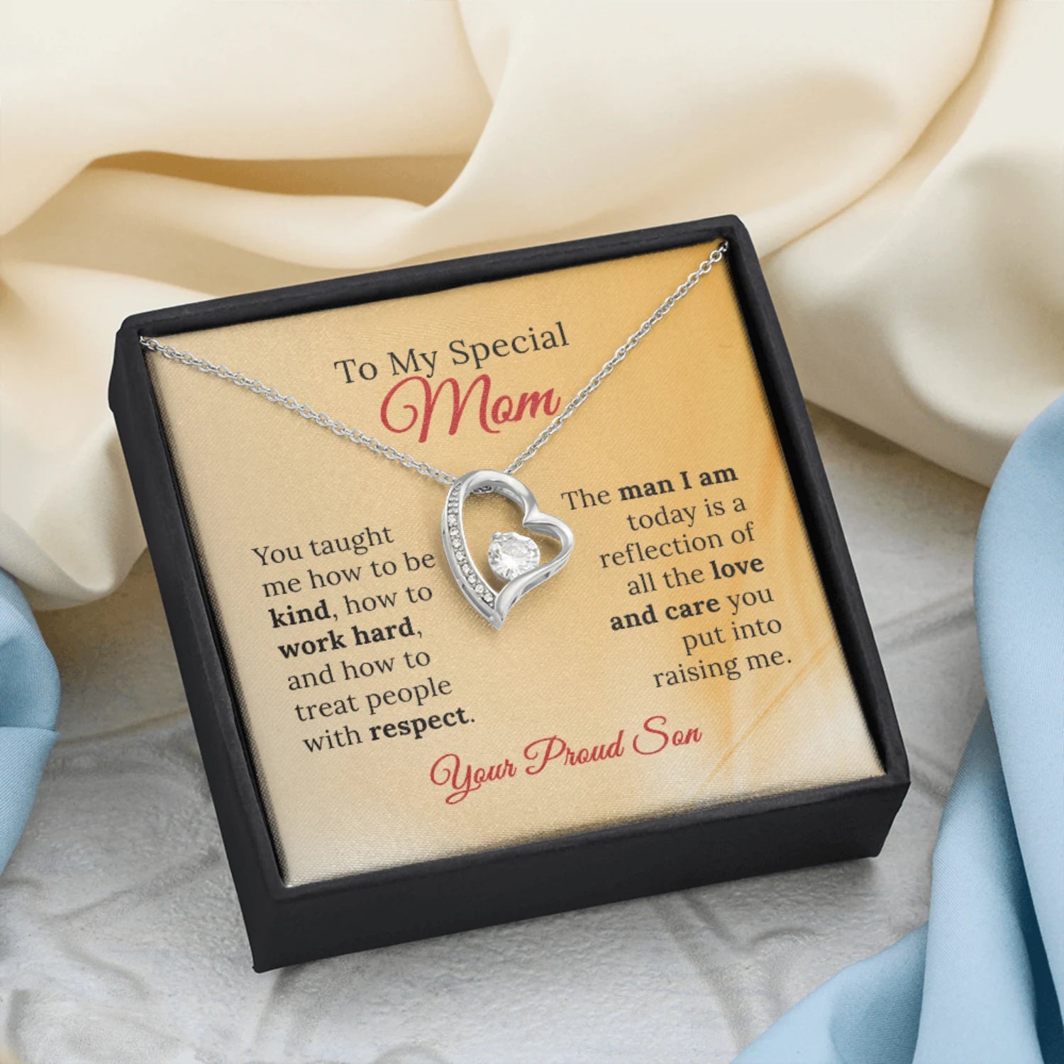 To My Special Mom From Your Proud Son