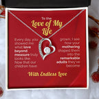 To the Love of My Life - Love Beyond Measure Necklace
