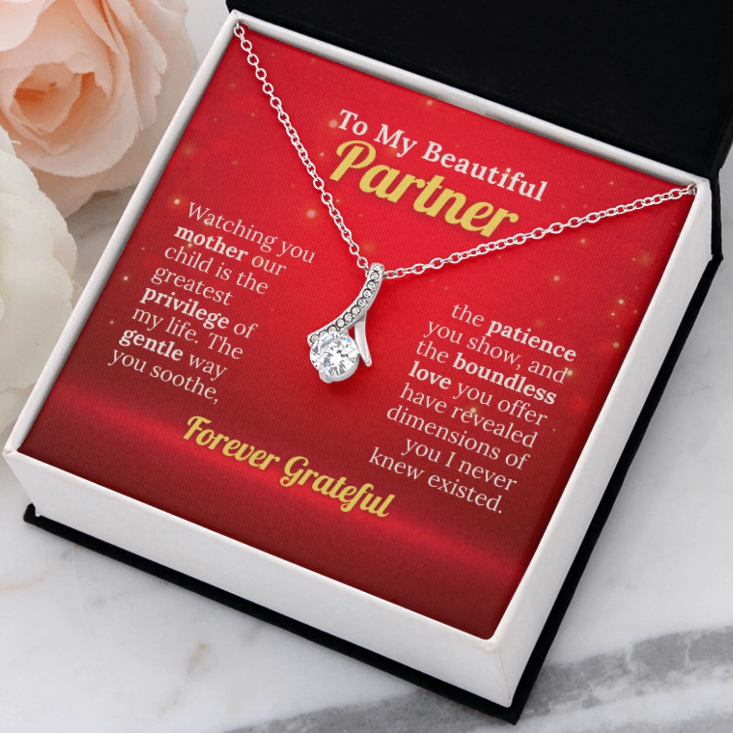 To My Beautiful Partner - I'm Forever Grateful