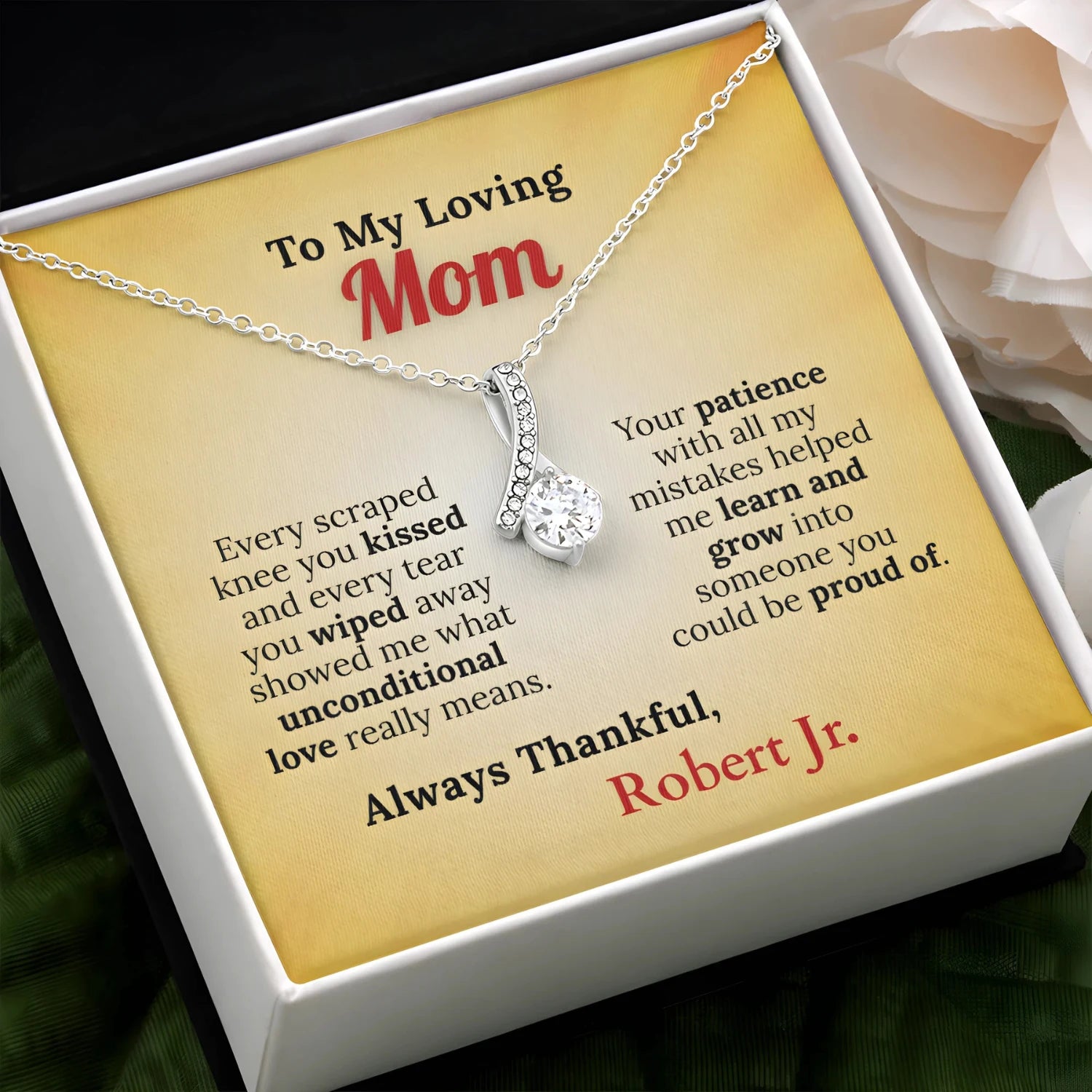 To My Loving Mom From Your Thankful Boy