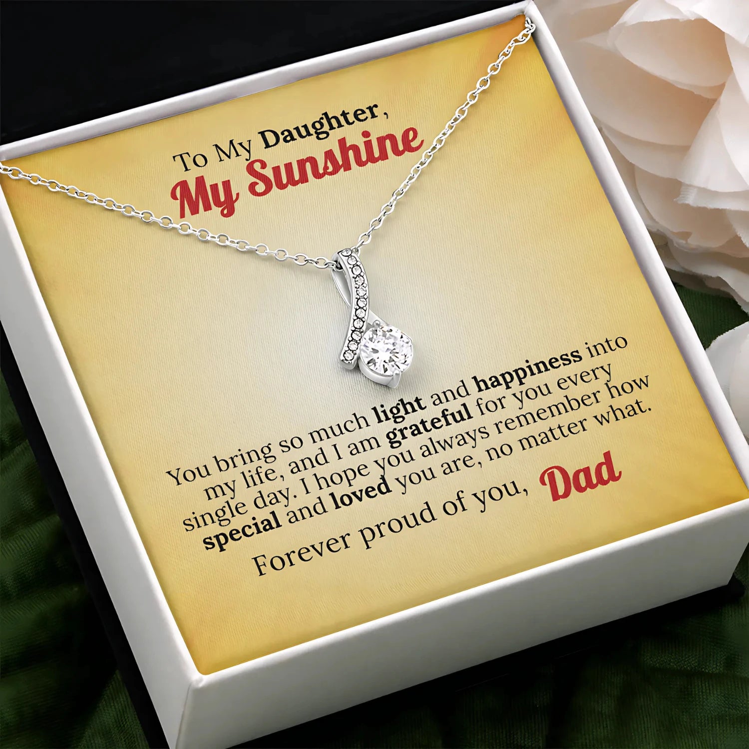 To My Daughter, My Sunshine - Forever Proud of You