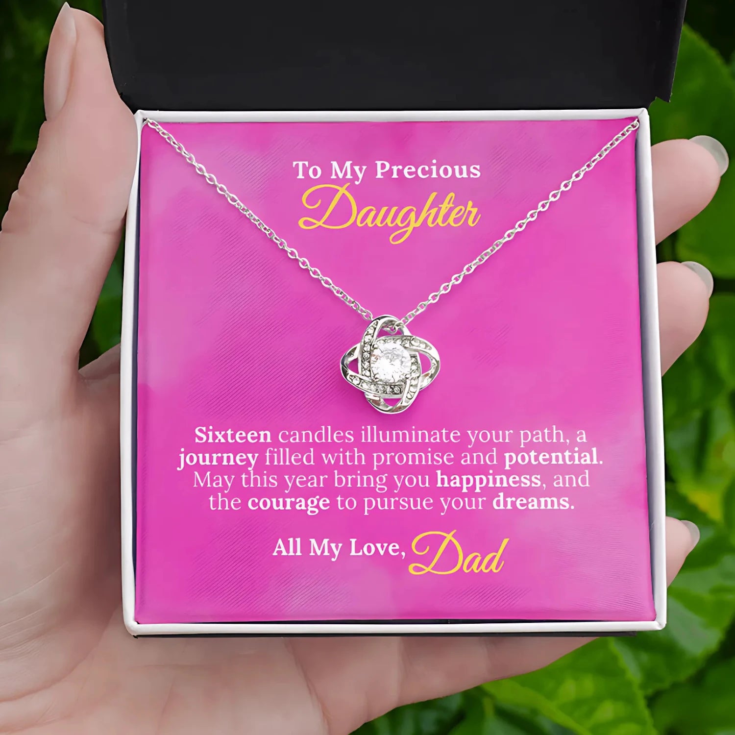 To My Precious Daughter - Sweet 16 Necklace from Dad
