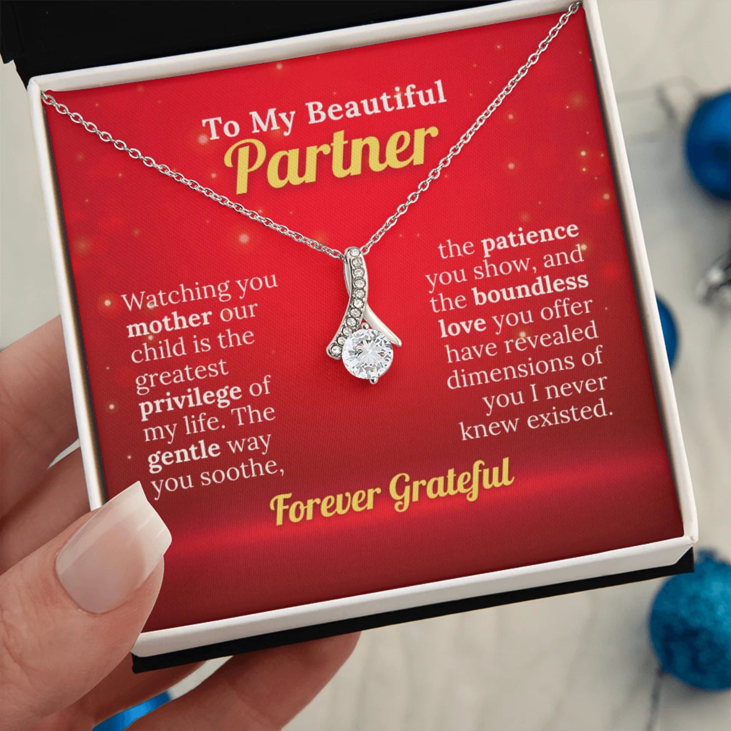 To My Beautiful Partner - I'm Forever Grateful