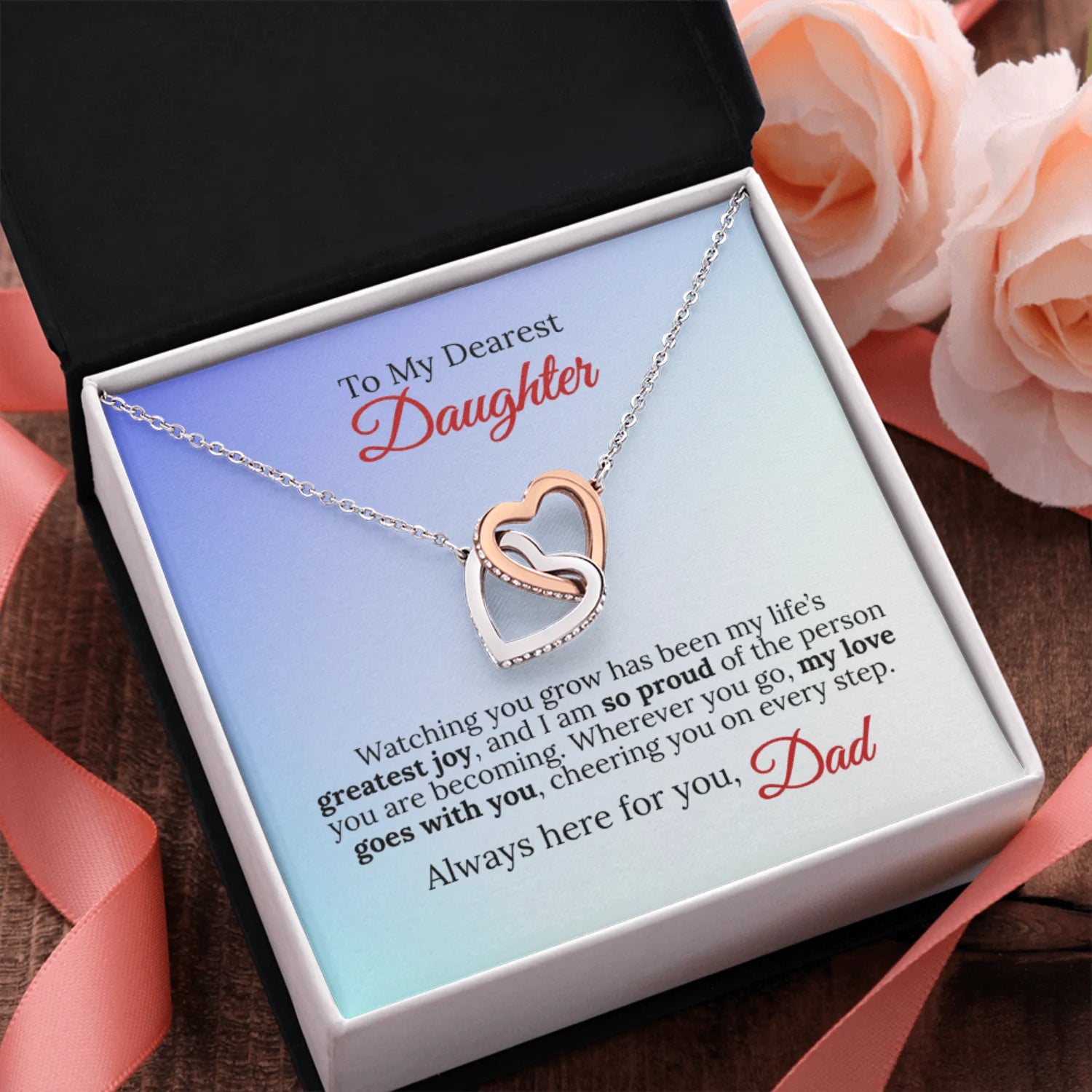 To My Dearest Daughter - I'm Always With You