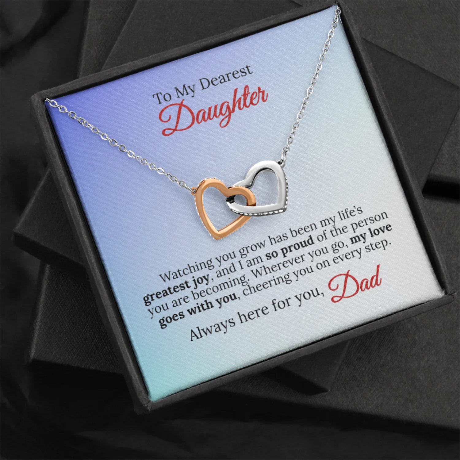 To My Dearest Daughter - I'm Always With You