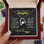 To My Daughter - You Make the World Better - Heart Necklace from Dad