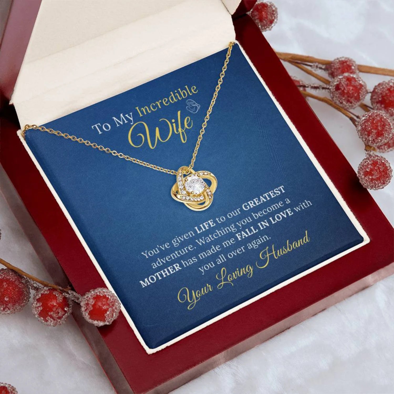 To My Incredible Wife - Love Necklace for New Mothers