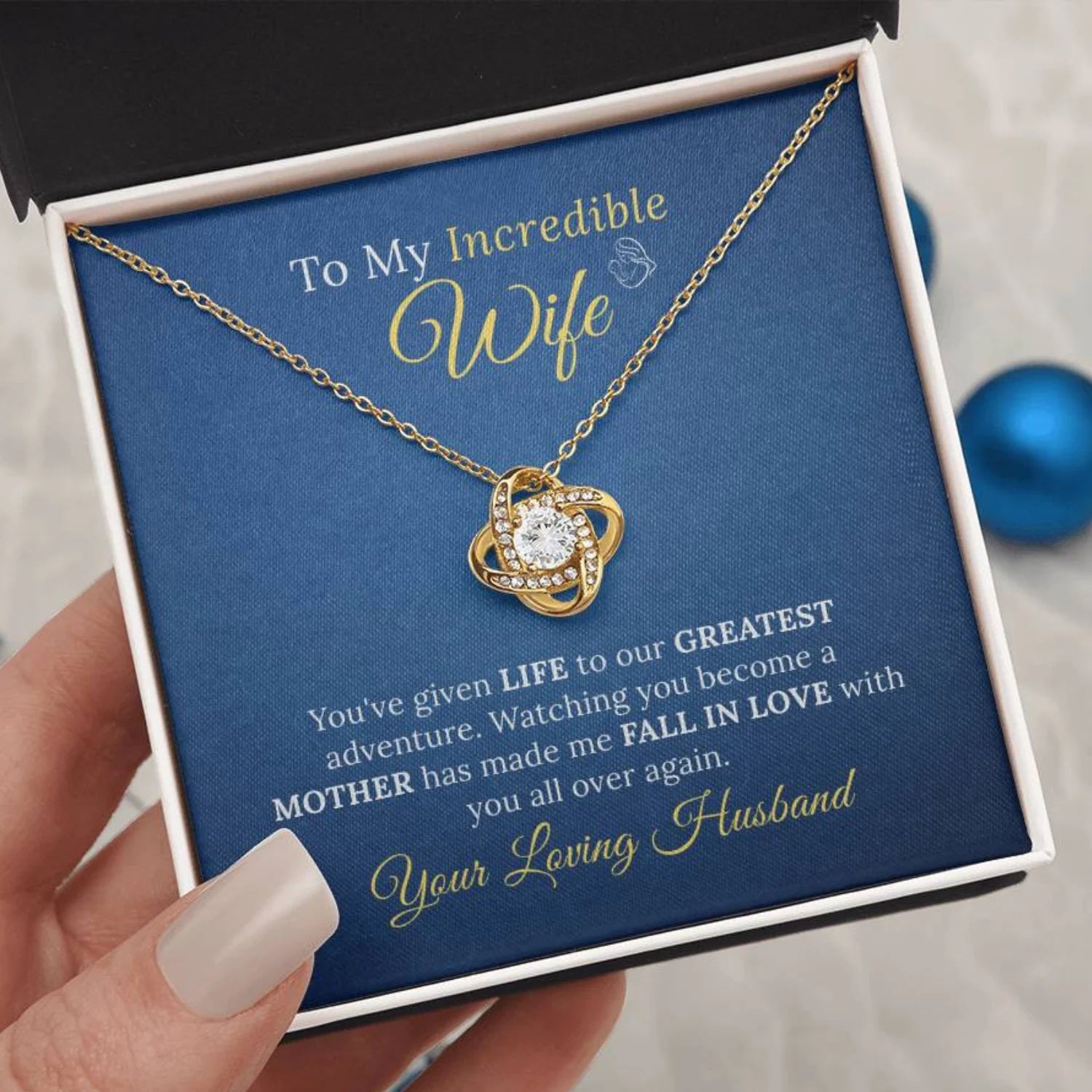 To My Incredible Wife - Love Necklace for New Mothers