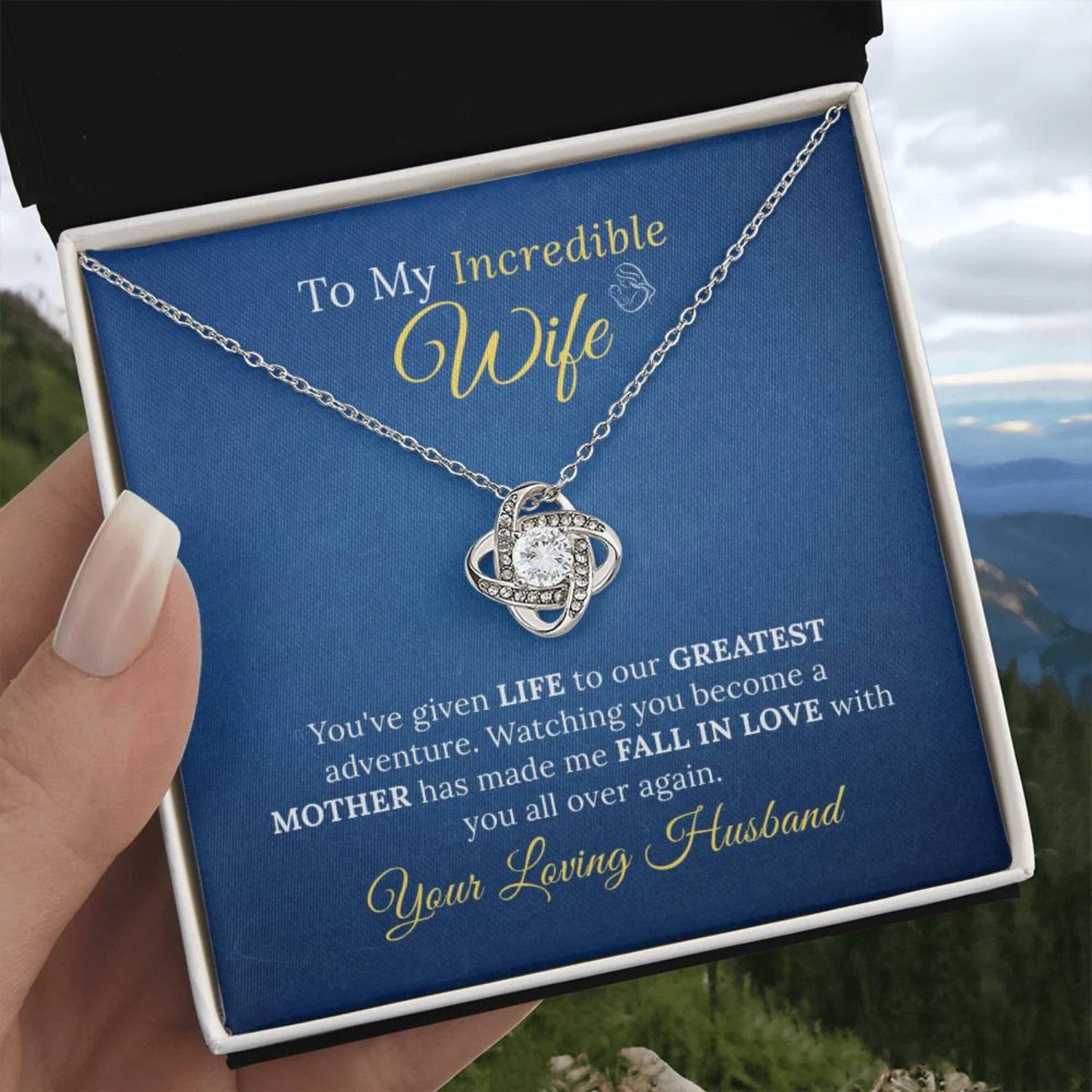 To My Incredible Wife - Love Necklace for New Mothers
