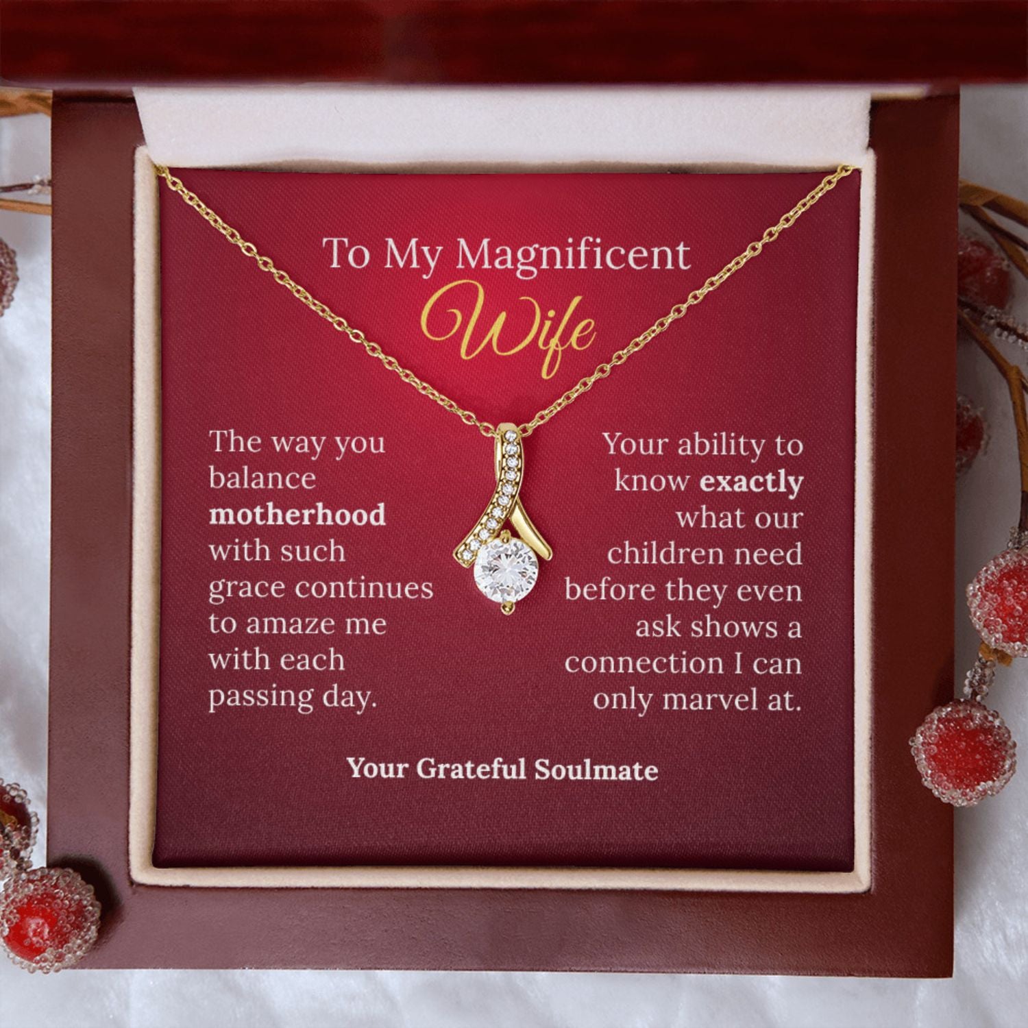 To My Magnificent Wife and Graceful Mother