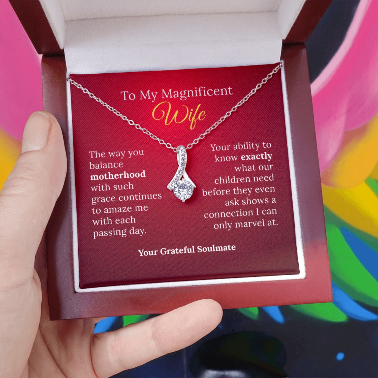 To My Magnificent Wife and Graceful Mother