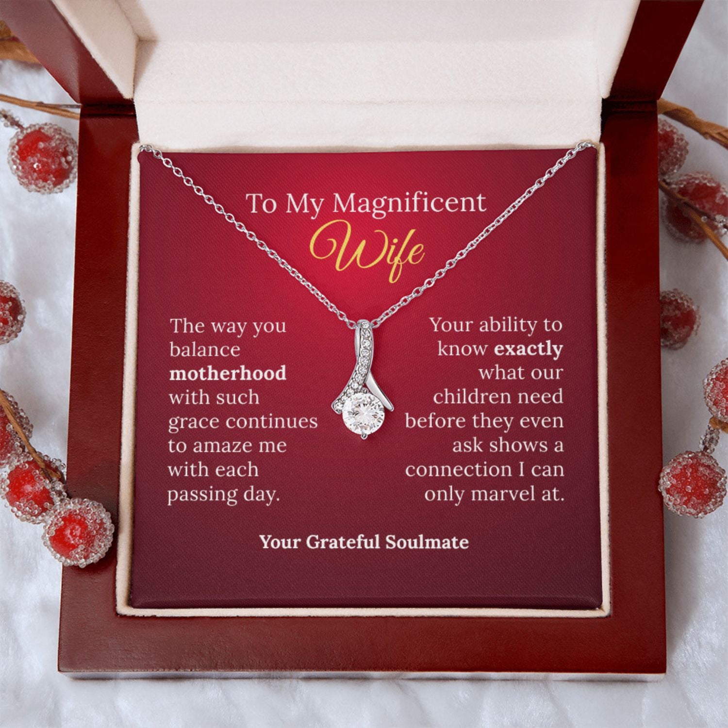 To My Magnificent Wife and Graceful Mother